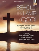 Behold the Lamb of God! piano sheet music cover